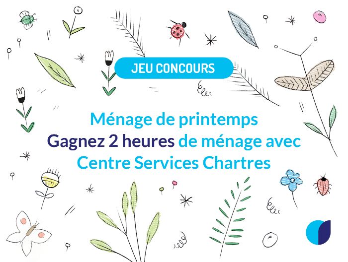 Tentez de gagner 2 heures de ménage avec Centre Services Chartres !