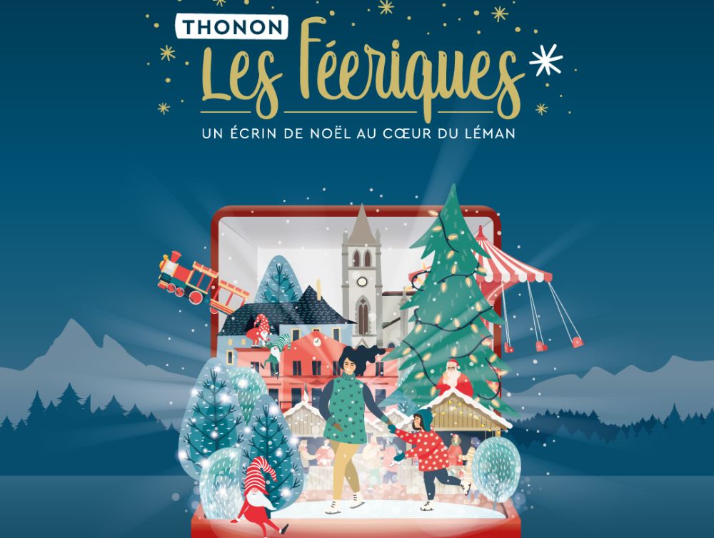 Image de l'actualité À Thonon-les-Bains, un Noël exceptionnel avec les Féériques !